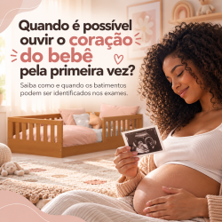 Quando Ouvir o Coração do Bebê